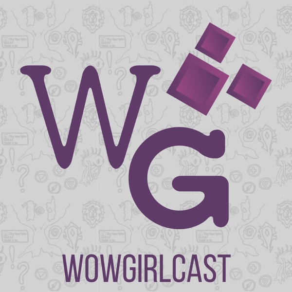 WoWGirlCast