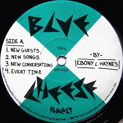 Blue Cheese by Ebony L. Haynes