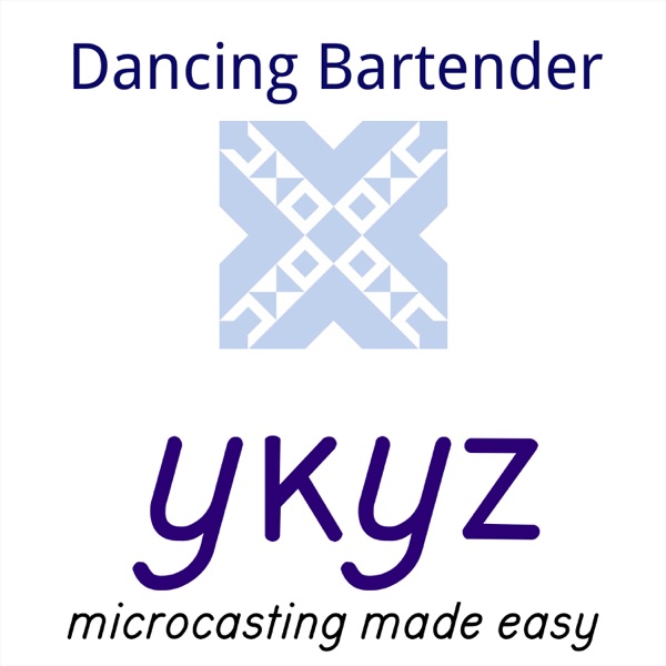 Dancing Bartender microcast Artwork