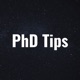 #4 PhD Tips with Jay Withers
