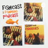 FISHCAST: A Fishmans Podcast - Fishcast