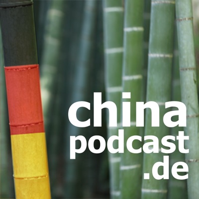 chinapodcast.de | Der China-Podcast auf Deutsch