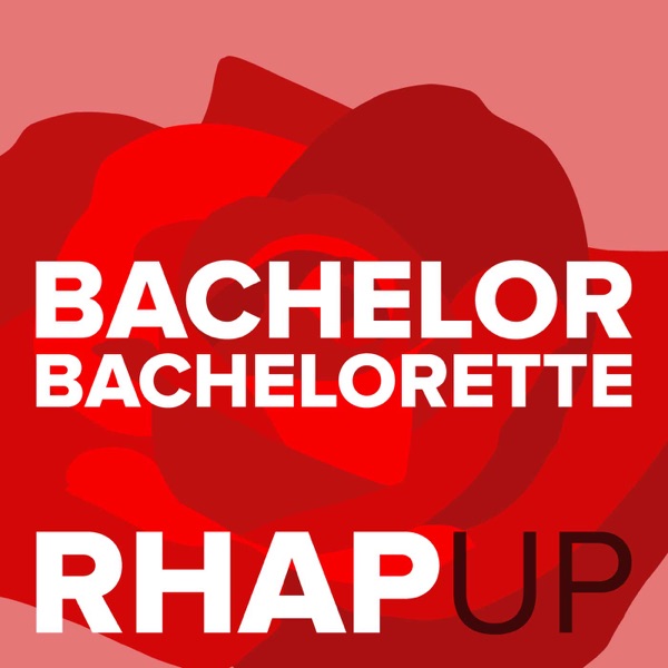 Bachelor 23 with Colton Underwood RHAP-up: A Reality TV RHAPups Podcast