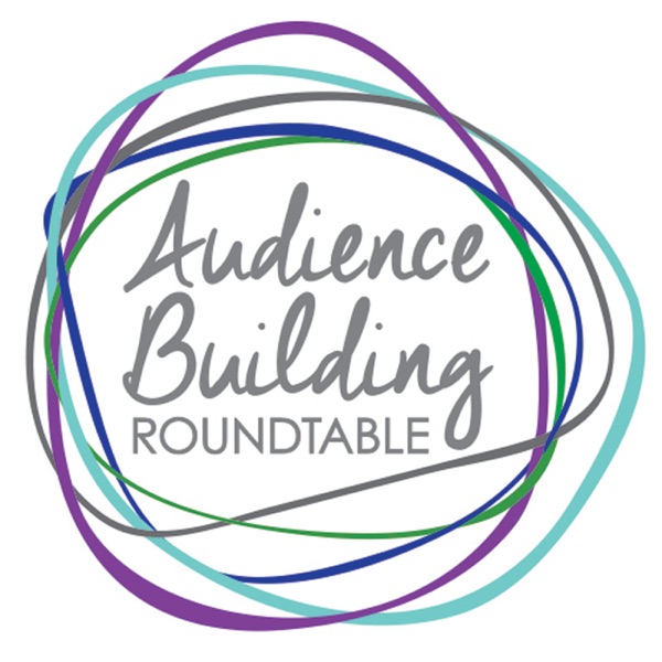 Audience Building Roundtable Podcast
