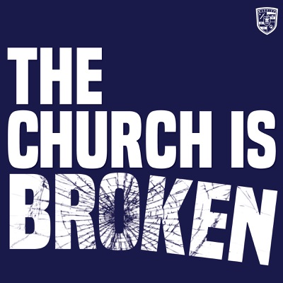 THE CHURCH IS BROKEN PODCAST:Samuel Neider