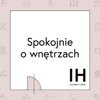 Spokojnie o wnętrzach. - Internity Home