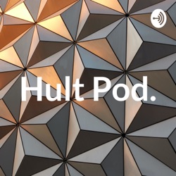 HULT POD - the launch