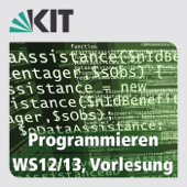 Programmieren, WS12/13, Vorlesung - Karlsruher Institut für Technologie (KIT)