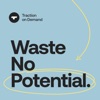 Waste No Potential artwork