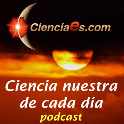 Ciencia Nuestra de cada Día - Cienciaes.com Ciencia Nuestra de cada Día - Cienciaes.com