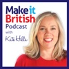 Make it British Podcast