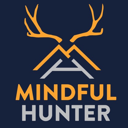 The Mindful Hunter Podcast