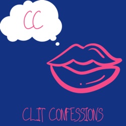 Clit Confessions