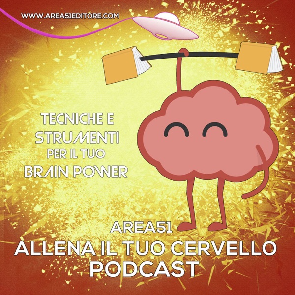 A51 Allena il tuo cervello Podcast