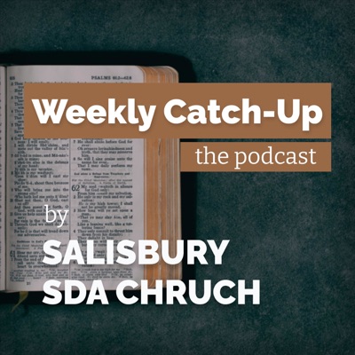 The Salisbury SDA Podcast