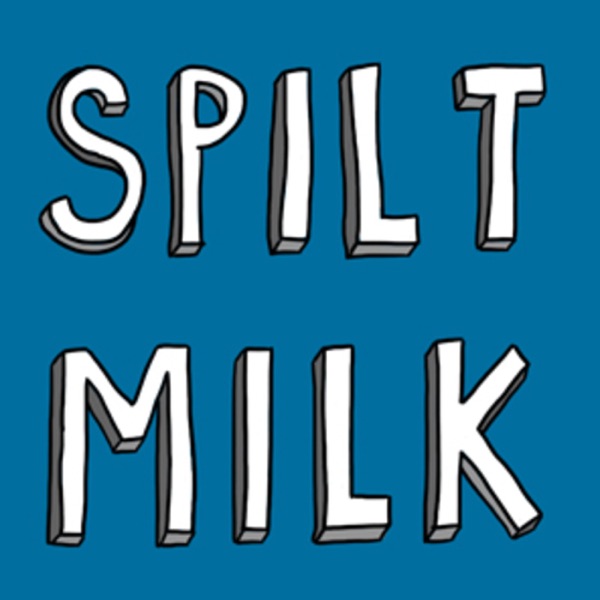 Spilt Milk Magazine presents