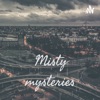 Misty Mysteries artwork