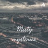 Misty Mysteries artwork