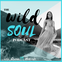 The Wild Soul Podcast podcast
