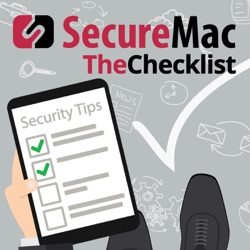 Checklist 356 - Security Updates in Apple’s Latest OS Updates