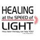Healing at the Speed of Light