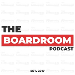 The Boardroom Podcast