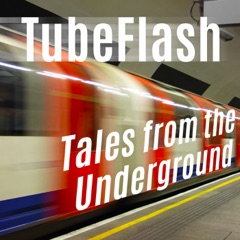 TubeFlash - Flash Fiction Inspired by London Underground