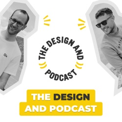 The Design And Podcast