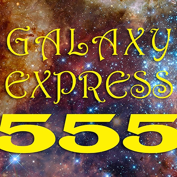 Galaxy Express 555