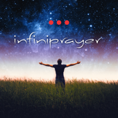 infiniprayer - The Universal Prayer - infinitheism
