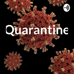 Quarantine stories 