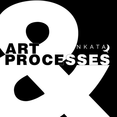 NKATA: Art and Processes