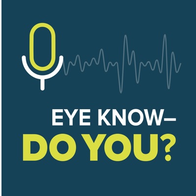 Eye Know - Do You?