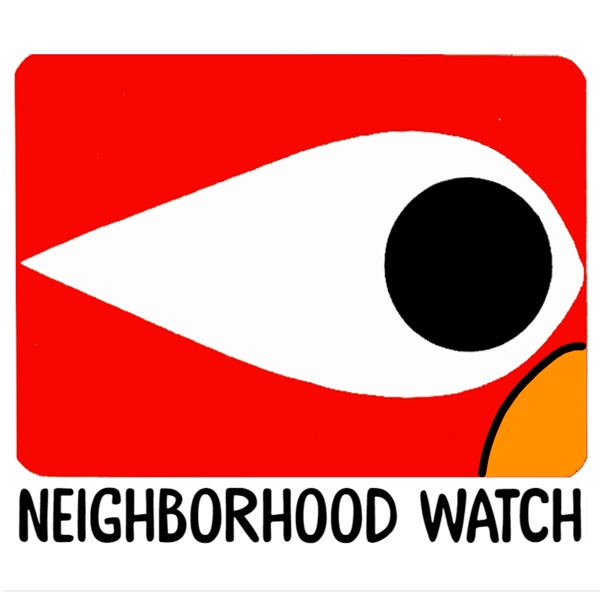 Neighborhood Watch