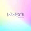 Mamaste with Tanika Ray artwork