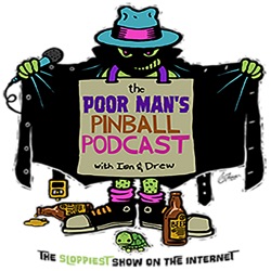 Poor Man's Pinball Podcast