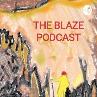 The Blaze Podcast