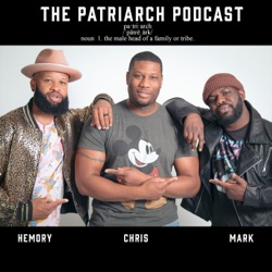 The Patriarch Podcast