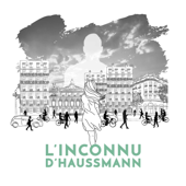 L'INCONNU D'HAUSSMANN