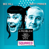 A Problem Squared - Matt Parker & Bec Hill