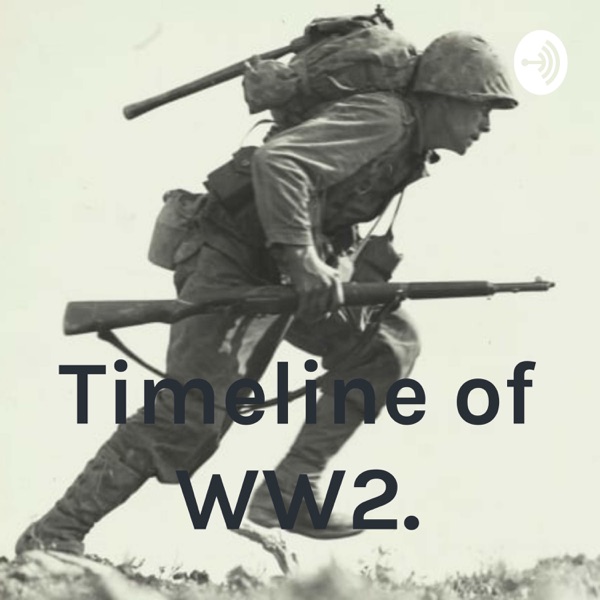 Timeline of WW2. Artwork