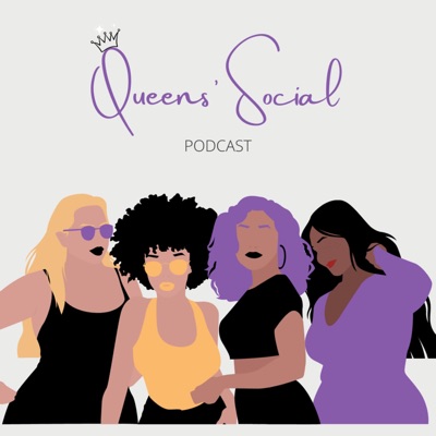 The Queens' Social Podcast