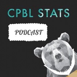 EP 9 - CPBL Mid-Season Trade Rumours