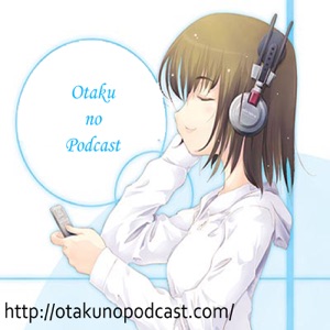 Otaku no Podcast