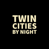 Twin Cities by Night - twincitiebynight