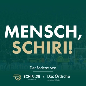 Mensch, Schiri! - Der Podcast von schiri.de und Das Örtliche