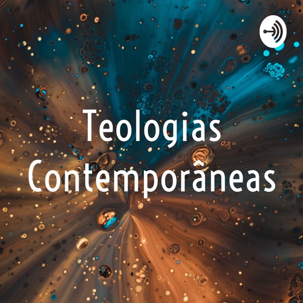 Teologias Contemporâneas