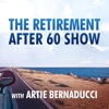 The Retirement After 60 Show