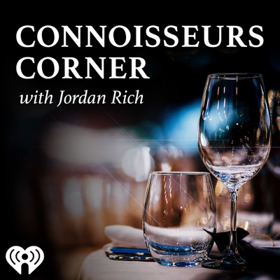 Connoisseurs Corner With Jordan Rich Connoisseurs Corner With Jordan Rich