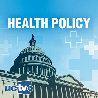 Health Policy (Audio) Health Policy (Audio)